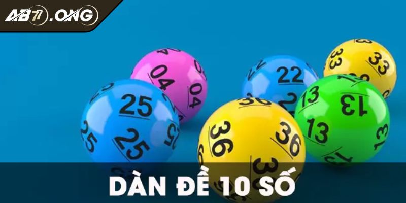 Đôi nét về dàn đề 10 số bất bại